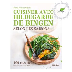 Livre cuisiner avec Hildegarde de Bingen au fil des saisons -Couverture